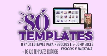 PACK SÓ TEMPLATES