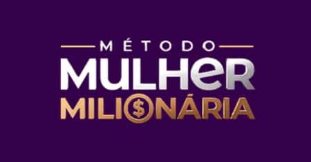 MÉTODO MULHER MILIONÁRIA